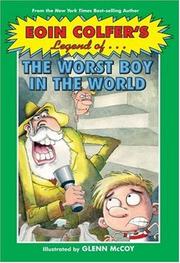 Cover of: Eoin Colfer's Legend of the Worst Boy in the World by Eoin Colfer