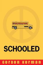 Cover of: Schooled by Gordon Korman
