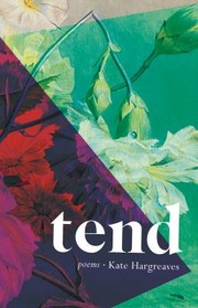 Cover of: Tend