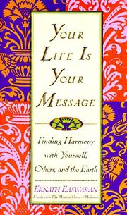Cover of: Your Life Is Your Message