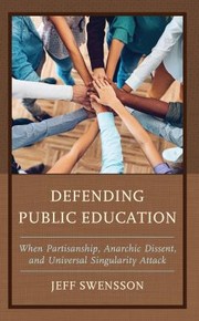 Cover of: Defending Public Education by Jeff Swensson