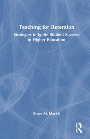 Front cover of Teaching for Retention by Bruce M. Mackh