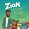 Cover of: Zion Learns to See