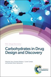 Cover of: Carbohydrates in Drug Design and Discovery