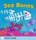 Cover of: Sea Bones