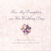 Cover of: For My Daughter On Her Wedding Day