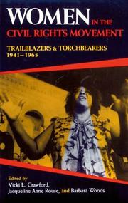 Cover of: Women in the Civil Rights movement: trailblazers and torchbearers, 1941-1965