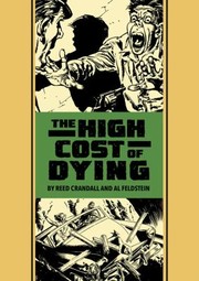 Cover of: The high cost of dying and other stories