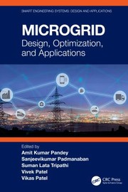 Cover of: Microgrid: Design, Optimization, and Applications
