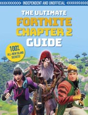 Cover of: Fortnite Ultimate Chapter 2 Guide by Kevin Pettman