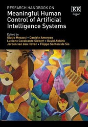 Cover of: Research Handbook on Meaningful Human Control of Artificial Intelligence Systems