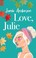 Cover of: Love, Julie