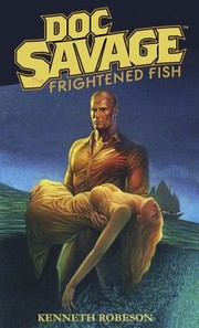 Cover of: Doc Savage: Frightened Fish