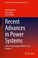 Cover of: Recent Advances in Power Systems