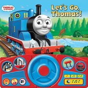 Cover of: Thomas and Friends - Let's Go, Thomas!