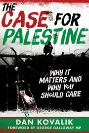 Cover of: Case for Palestine: Why It Matters and Why You Should Care