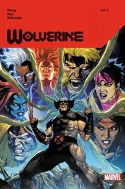 Cover of: Wolverine by Benjamin Percy Vol. 3 by Benjamin Percy, Juan Jose Ryp, Leinil Yu