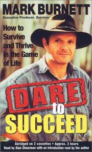 Cover of: Dare to Succeed by Mark Burnett