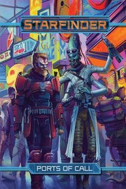 Cover of: Starfinder Ports of Call