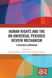 Cover of: Human Rights and the Universal Periodic Review Mechanism: A Research Companion