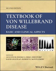 Cover of: Von Willebrand Disease: Basic and Clinical Aspects