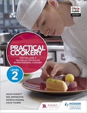 Cover of: Practical Cookery for the Level 2 Technical Certificate in Professional Cookery