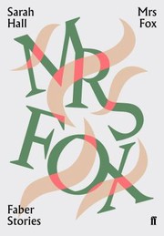 Cover of: Mrs Fox by Sarah Hall