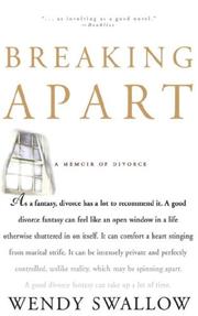 Cover of: Breaking Apart by Wendy Swallow, Wendy Swallow