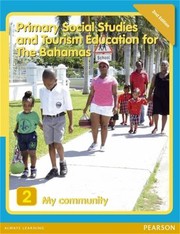 Cover of: Primary Social Studies and Tourism Education for the Bahamas by Michael Morrissey, James, Alice, Michael Morrissey, James, Alice