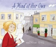 Cover of: Mind of Her Own: The Story of Mystery Writer Agatha Christie