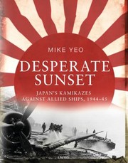 Cover of: Desperate Sunset by Mike Yeo