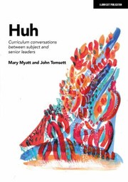 Cover of: Huh: Curriculum Conversations Between Subject and Senior Leaders