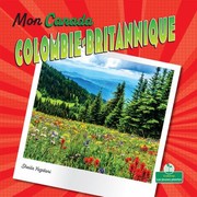 Cover of: Colombie-Britannique (British Columbia)