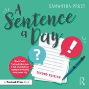 Cover of: Sentence a Day: Short, Playful Proofreading Exercises to Help Students Avoid Tripping up When They Write