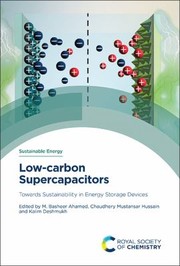 Cover of: Low-Carbon Supercapacitors: Towards Sustainability in Energy Storage Devices