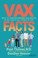 Cover of: Vax Facts