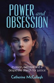 Cover of: Power and Obsession by Catherine McCullagh, Catherine McCullagh