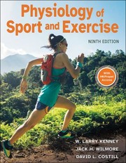 Cover of: Physiology of Sport and Exercise by W. Larry Kenney, Jack H. Wilmore, David L. Costill