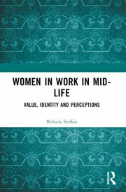 Cover of Women in Work in Mid-Life by Belinda Steffan