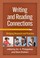 Cover of: Writing and Reading Connections