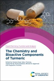 Cover of: Chemistry and Bioactive Components of Turmeric