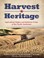 Cover of: Harvest heritage