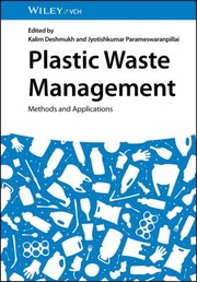 Cover of: Plastic Waste Management: Methods and Applications