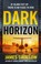 Cover of: Dark Horizon