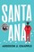 Cover of: Santa Ana