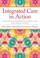 Cover of: Integrated Care in Action