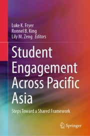 Cover of: Student Engagement Across Pacific Asia: Steps Toward a Shared Framework