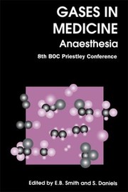 Cover of: Gases in Medicine: Anaesthesia