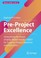 Cover of: Pre-Project Excellence