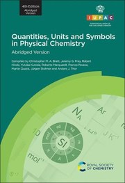 Cover of: Quantities, Units and Symbols in Physical Chemistry: Abridged Version 2019